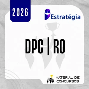 DPC | RO - Delegado de Polícia Civil do Estado de Rondônia [2026] ES