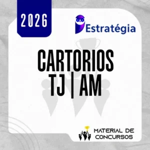 Cartórios do TJ | AM [2026] ES