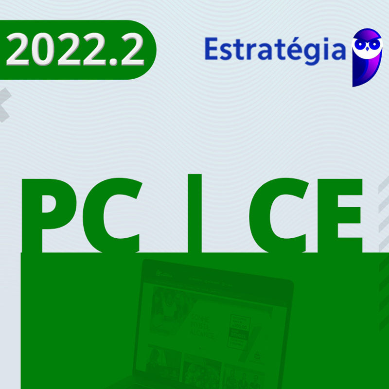 PC|CE - Inspetor da Polícia Civil do Ceará 2022.2 Estrat