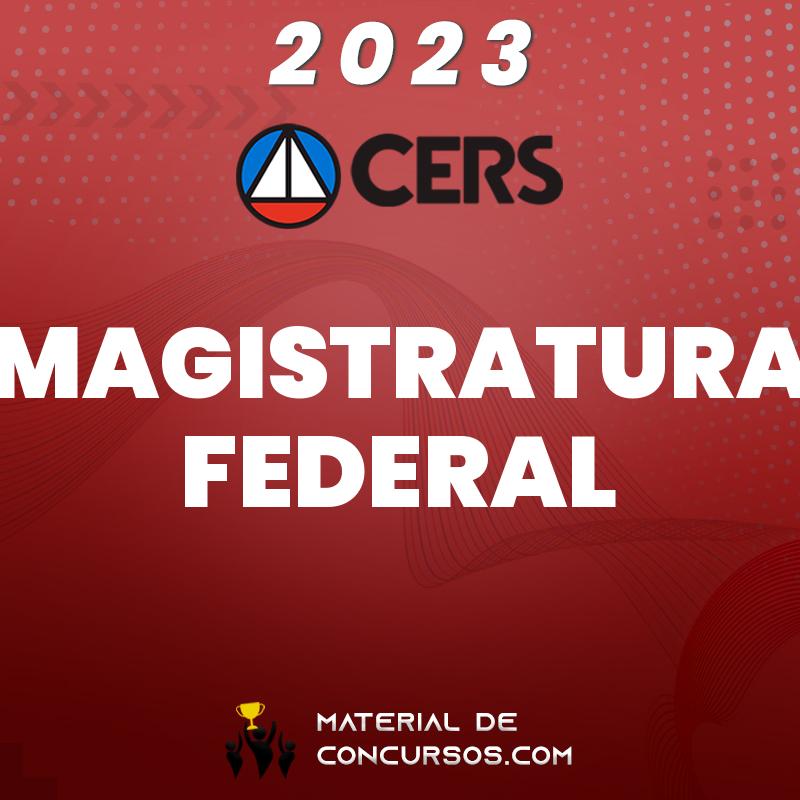 Magistratura Federal | Juiz Federal do Tribunal Regional Federal 2023 CERS