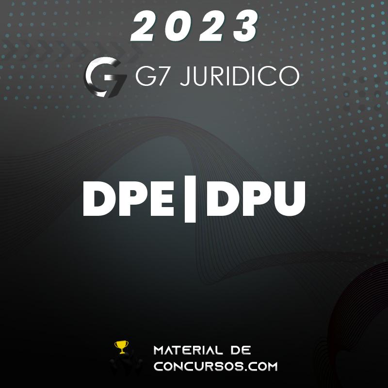 DPE DPU | Defensor Público da Defensoria Pública Estadual / Federal 2023 G7