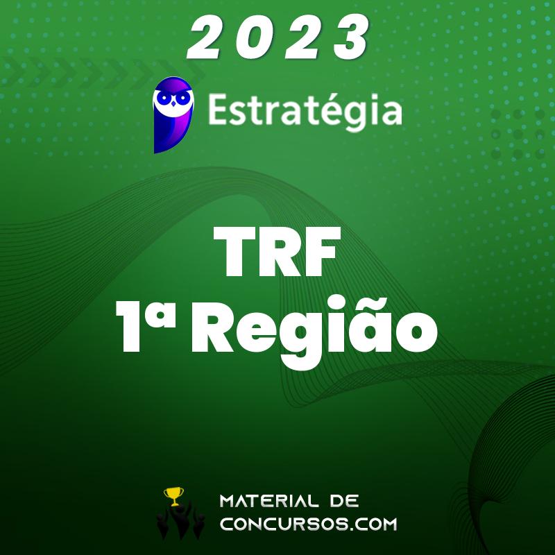 TRF 1 | Analista ou Técnico do Tribunal Regional Federal da 1ª Região 2023 Estrat