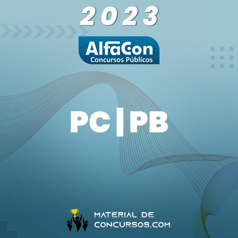 PC | PB - Escrivão da Polícia Civil do Estado da Paraíba 2023 Alfacon