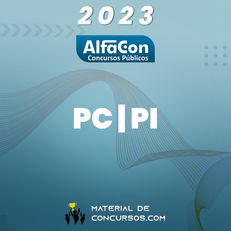 PC | PI - Agente da Polícia Civil do Estado do Piauí 2023 Alfacon