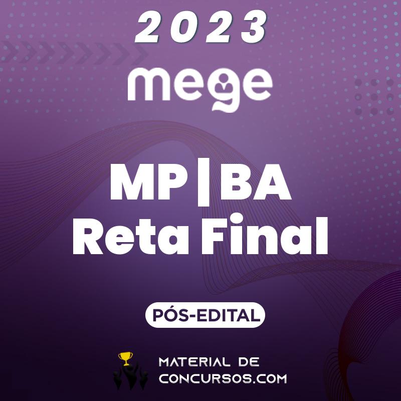 MP | BA - Reta Final - Promotor do Ministério Público do Estado da Bahia 2023 Mege