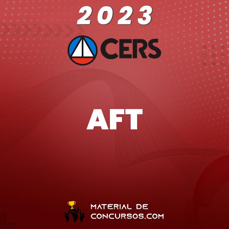 AFT | Auditor Fiscal do Trabalho 2023 CERS
