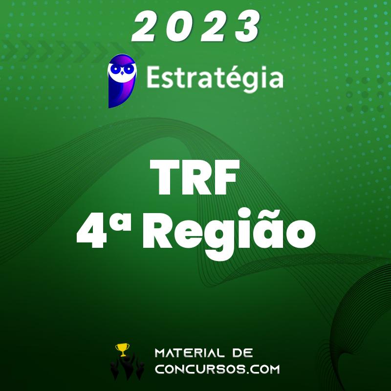 TRF 4 - Analista ou Técnico do Tribunal Regional Federal da 4ª Região 2023 Estrat