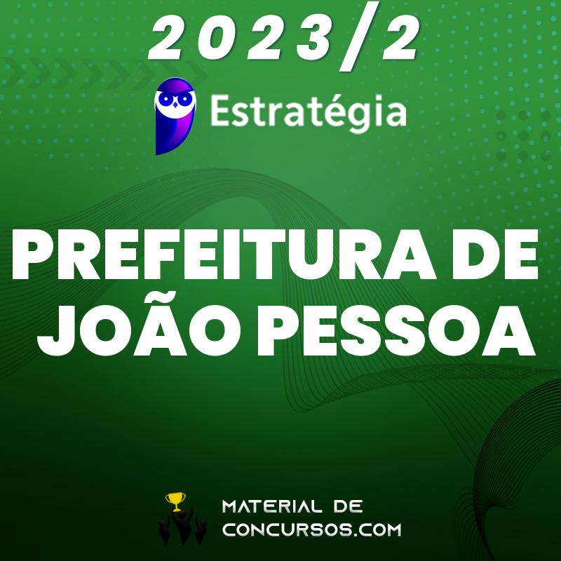 Prefeitura de João Pessoa | PB - Auditor Fiscal 2023.2 Estrat