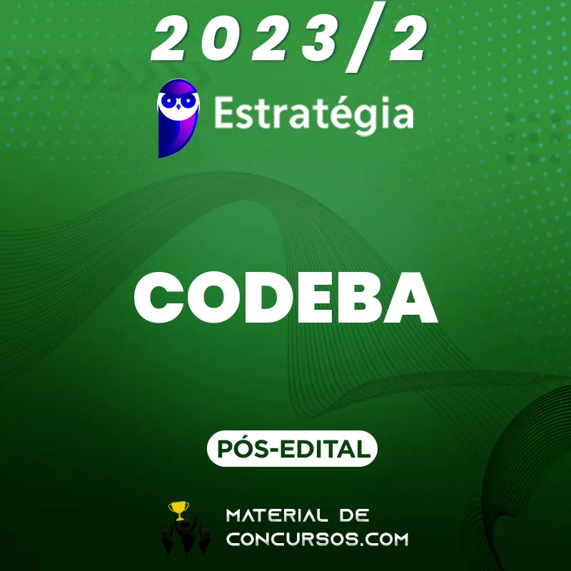 CODEBA | Pós Edital - Técnico Portuário - 201: Apoio Administrativo da Companhia das Docas do Estado da Bahia 2023.2 Estrat