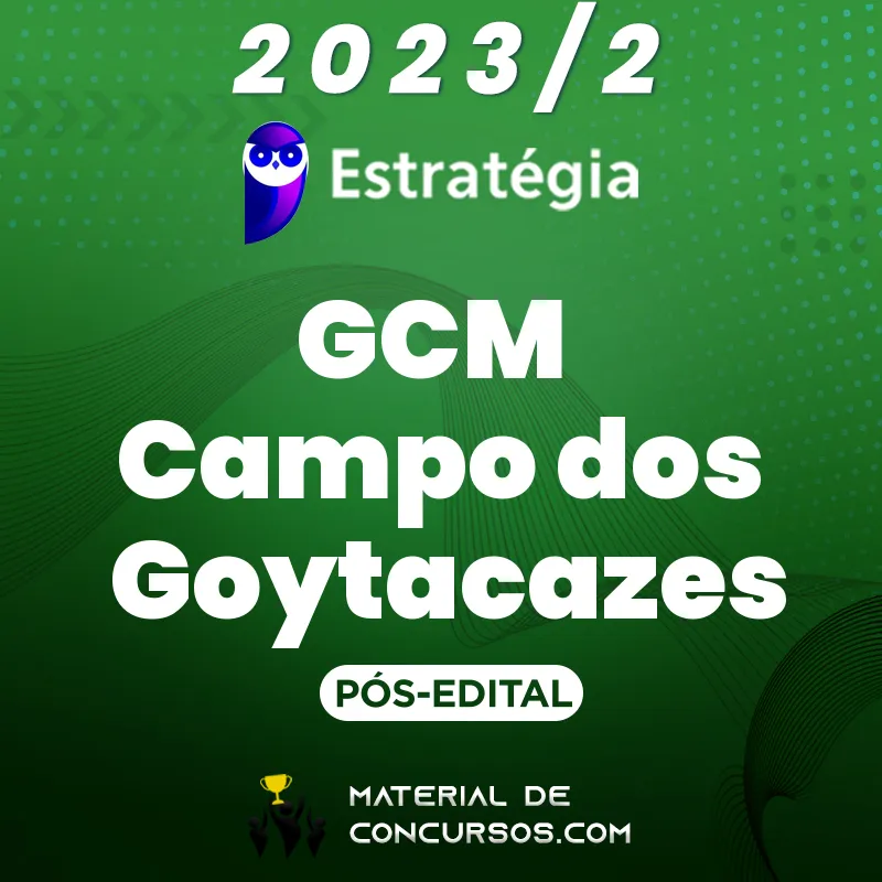 GCM | Guarda Municipal de Campos dos Goytacazes - RJ [2023.2] ES