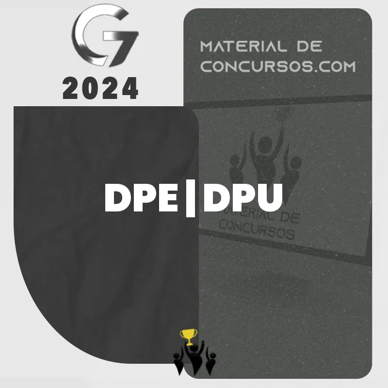DPE | DPU - Defensor Público da Defensoria Pública Estadual / Federal [2024] G7