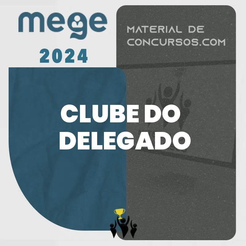 Clube do Delegado – Avançado [2024] MEGE