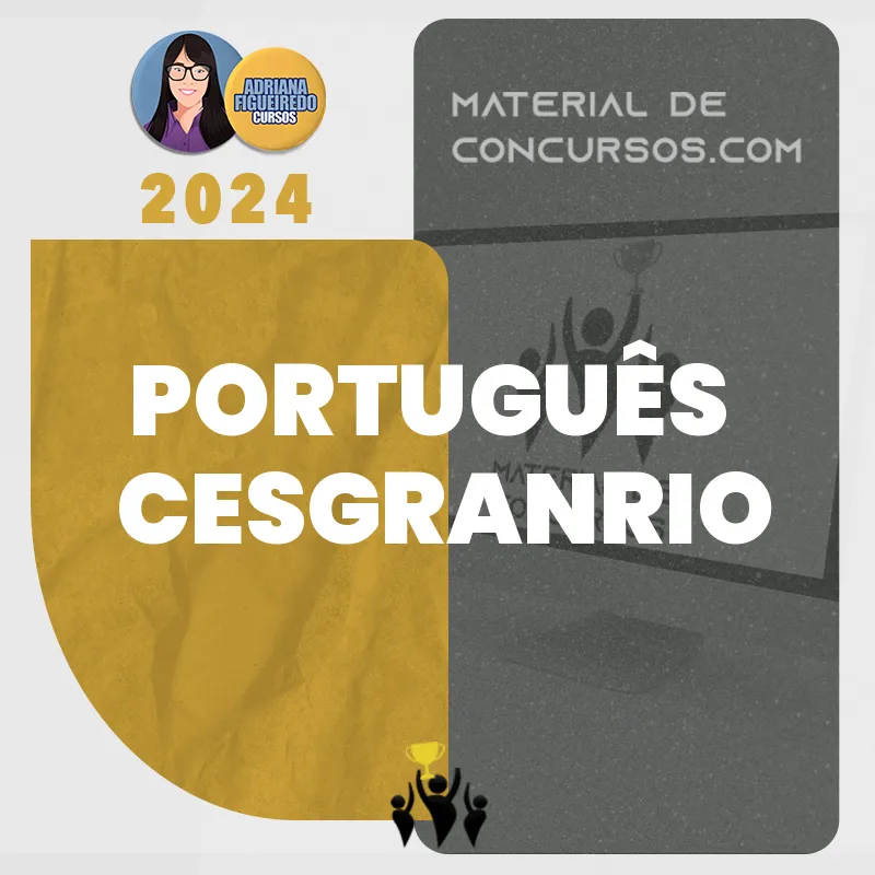 Português – Treinamento Intensivo – CESGRANRIO [2024] Adriana Figueiredo