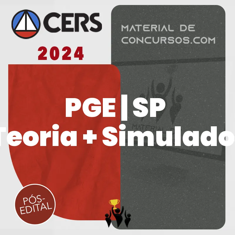 PGE | SP – Pós Edital – Teoria + Simulados - Procurador Geral do Estado de São Paulo [2024] CERS