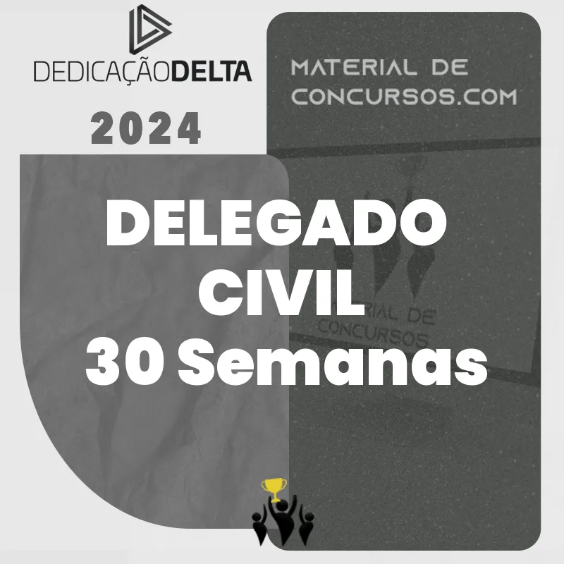 Preparação Extensiva para Delegado de Polícia Civil - 30 Semanas | DPC [2024] Dedicação