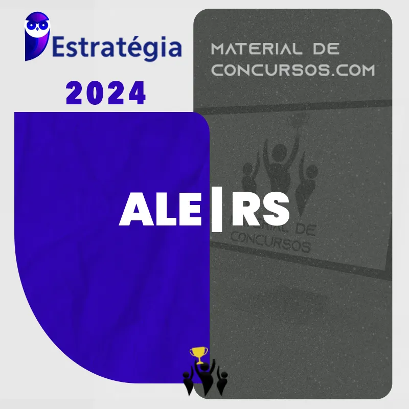 ALE | RS - Técnico ou Analista Legislativo da Assembleia Legislativa do Estado do Rio Grande do Sul [2024] ES