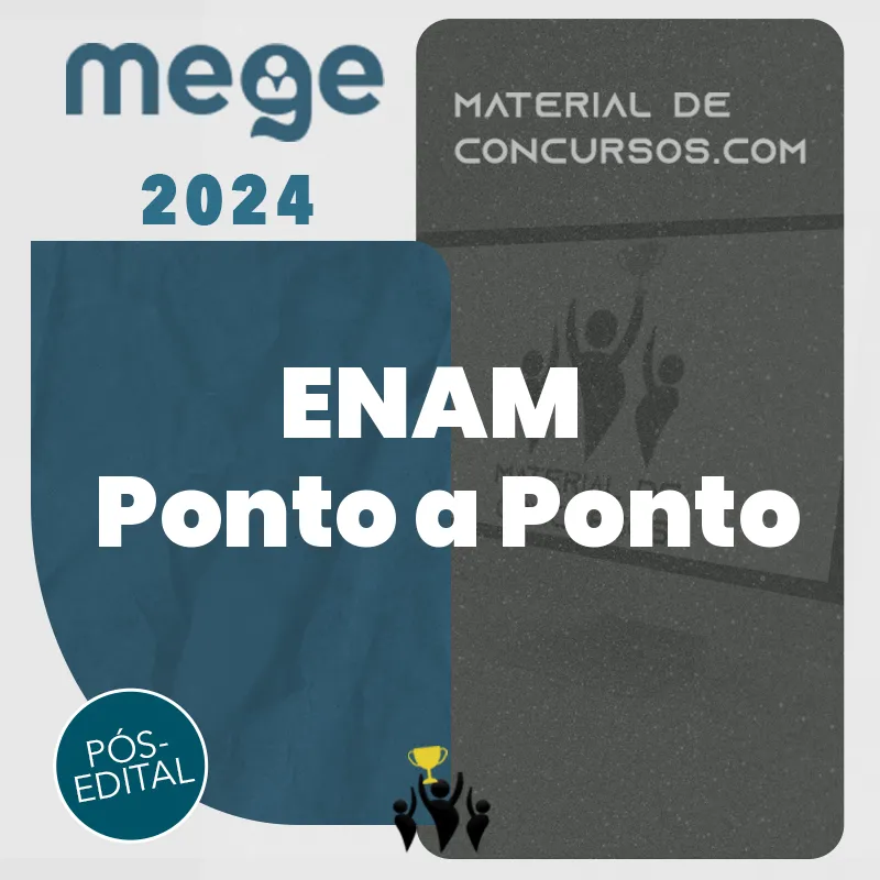 ENAM – Exame Nacional da Magistratura - Ponto a Ponto [2024] Mege