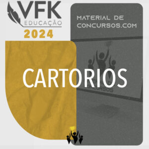 CARTÓRIOS | 1ª Fase [2024.2] VFK