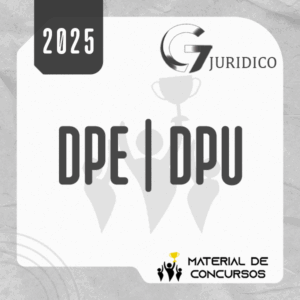 DPE | DPU - Defensor Público da Defensoria Pública Estadual / Federal [2025] G7 (+brinde: curso 2024)