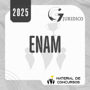 ENAM | Exame Nacional da Magistratura [2025] G7
