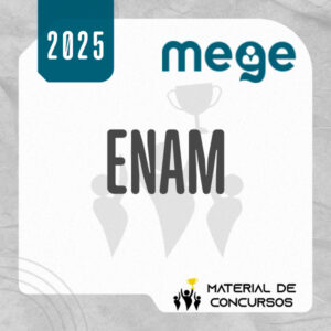 ENAM – Exame Nacional da Magistratura [2025] MEGE