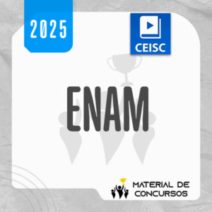 ENAM – Exame Nacional da Magistratura [2025] CSC