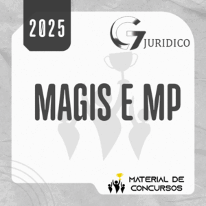 Magistratura e Ministério Público Estaduais | Juiz e MPE [2025] G7 (+brinde: curso 2024)