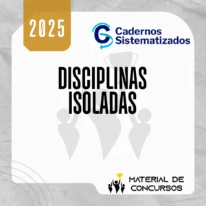 Cadernos Sistematizados – Disciplinas [2025]