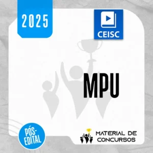 MPU | Pós Edital - Analista ou Técnico do Ministério Público da União [2025] CSC