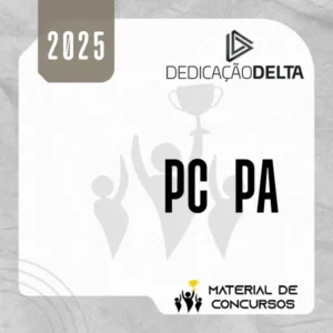 PC | PA - Escrivão da Polícia Civil do Estado do Pará [2025] Dedicação