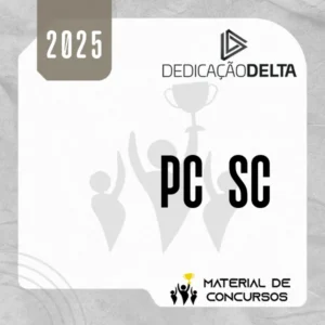 PC | SC - Agente e Escrivão da Polícia Civil do Estado de Santa Catarina [2025] Dedicação