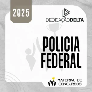 PF | Agente e Escrivão da Polícia Federal [2025] Dedicação