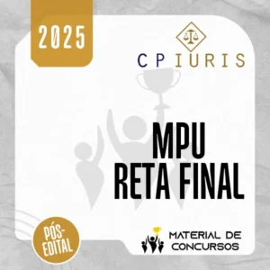 MPU | Reta Final - Analista Judiciário - Especialidade Direito do Ministério Público da União [2025] CP Iuris