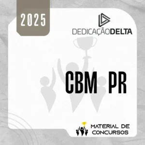 CBM | PR - Oficial do Corpo de Bombeiros Militar do Estado do Paraná [2025] Dedicação