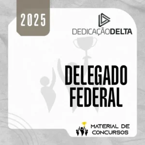 DPF | Delegado de Polícia Federal [2025] Dedicação