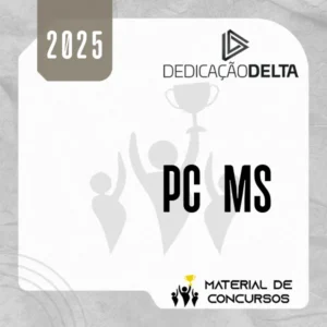 PC | MS - Escrivão e Investigador da Polícia Civil do Estado do Mato Grosso do Sul [2025] Dedicação