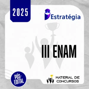 III ENAM – Pós Edital [2025] ES