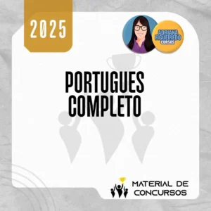 Português Completo | Módulos I, II, III, IV e V [2025] Adriana Fig