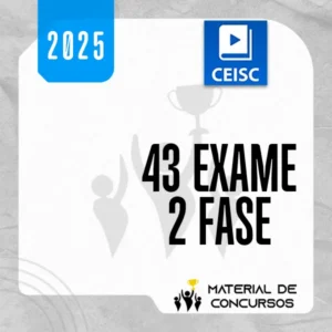 XLIII Exame da OAB (43) – 2ª fase – Repescagem e Regular [2025] CSC