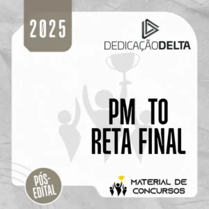 PM | TO - Reta Final - Oficial da Polícia Militar do Estado do Tocantins [2025] DD