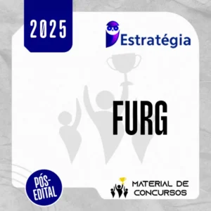 FURG | Pós Edital - Assistente em Administração [2025] EST