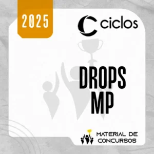 DROPS | Ministério Público [2025] Ciclos