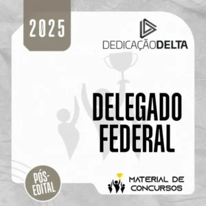 DPF | Pós Edital - Delegado de Polícia Federal [2025] Dedicação