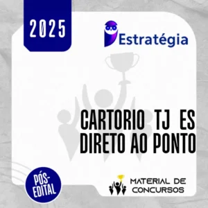 Cartório TJ | ES - Pós Edital - Direto ao Ponto [2025] ES