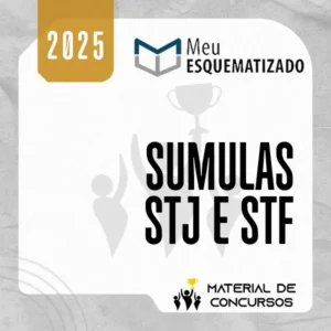 Súmulas do STF e STJ [2025] Esquematizado