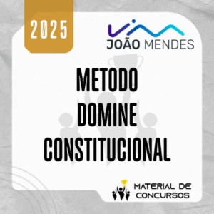 Direito Constitucional | Professor João Mendes [2025]