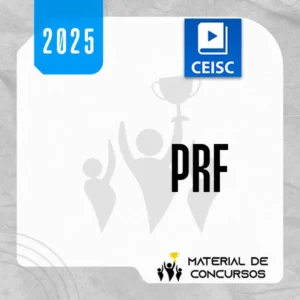 PRF | Policial ou Agente Administrativo da Polícia Rodoviária Federal [2025] CSC