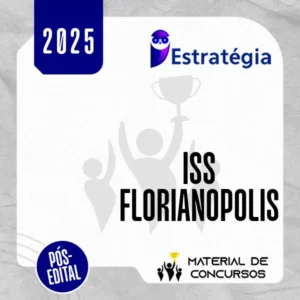 ISS | Florianópolis - SC | Pós Edital - Auditor Fiscal de Tributos Municipais - Auditoria e Fiscalização [2025] ES