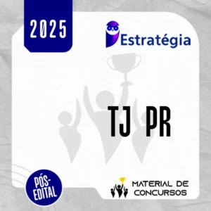 TJ | PR - Pós Edital - Técnico Judiciário do Tribunal de Justiça do Estado do Paraná [2025] ES (brinde: Passo Estratégico)