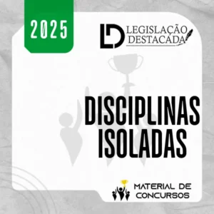 Disciplinas Isoladas [2025] Legislação D